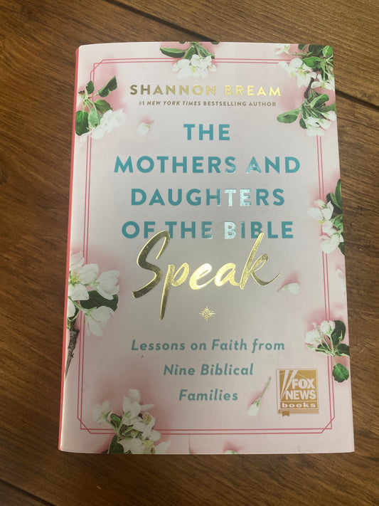 Mothers & Daughters Of The Bible Speak