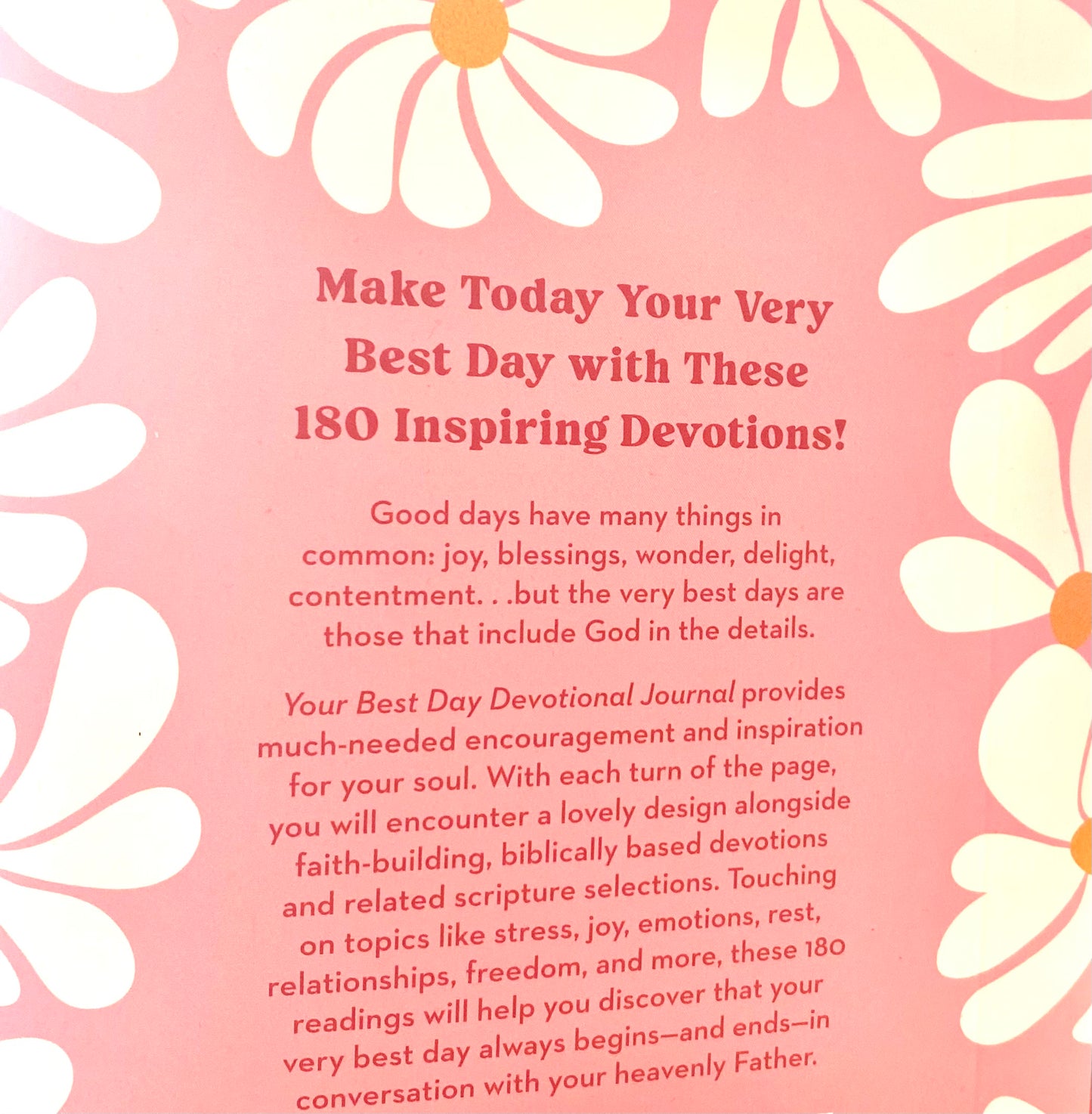 Your Best Day - 180 Encouraging Readings From God's Word